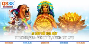 Ai Cập Đồ Họa Đột Phá Mới QS88 - Săn Hũ To, Trúng Lớn Mau