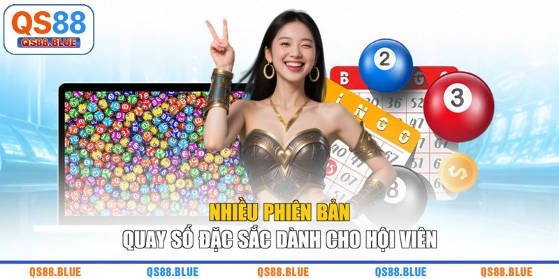 Nhiều phiên bản quay số đặc sắc dành cho hội viên